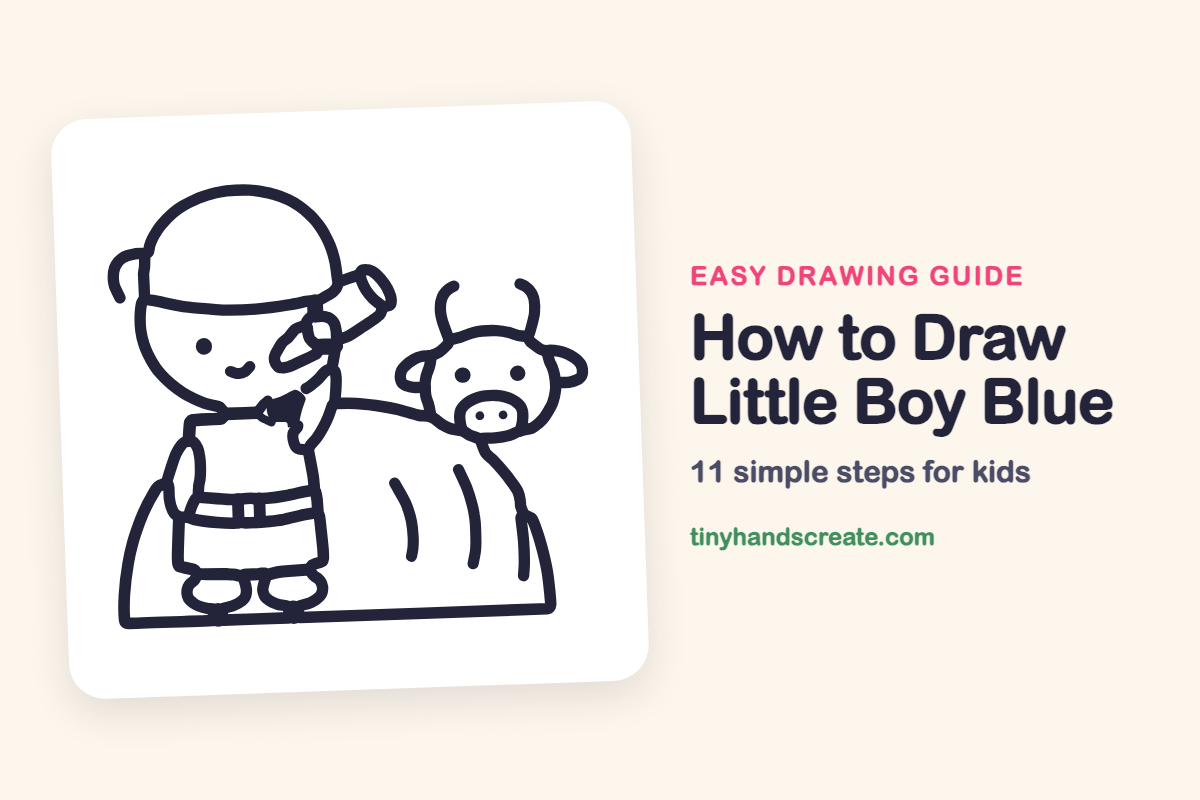 How to Draw Little Boy Blue: easy drawing guide for kids