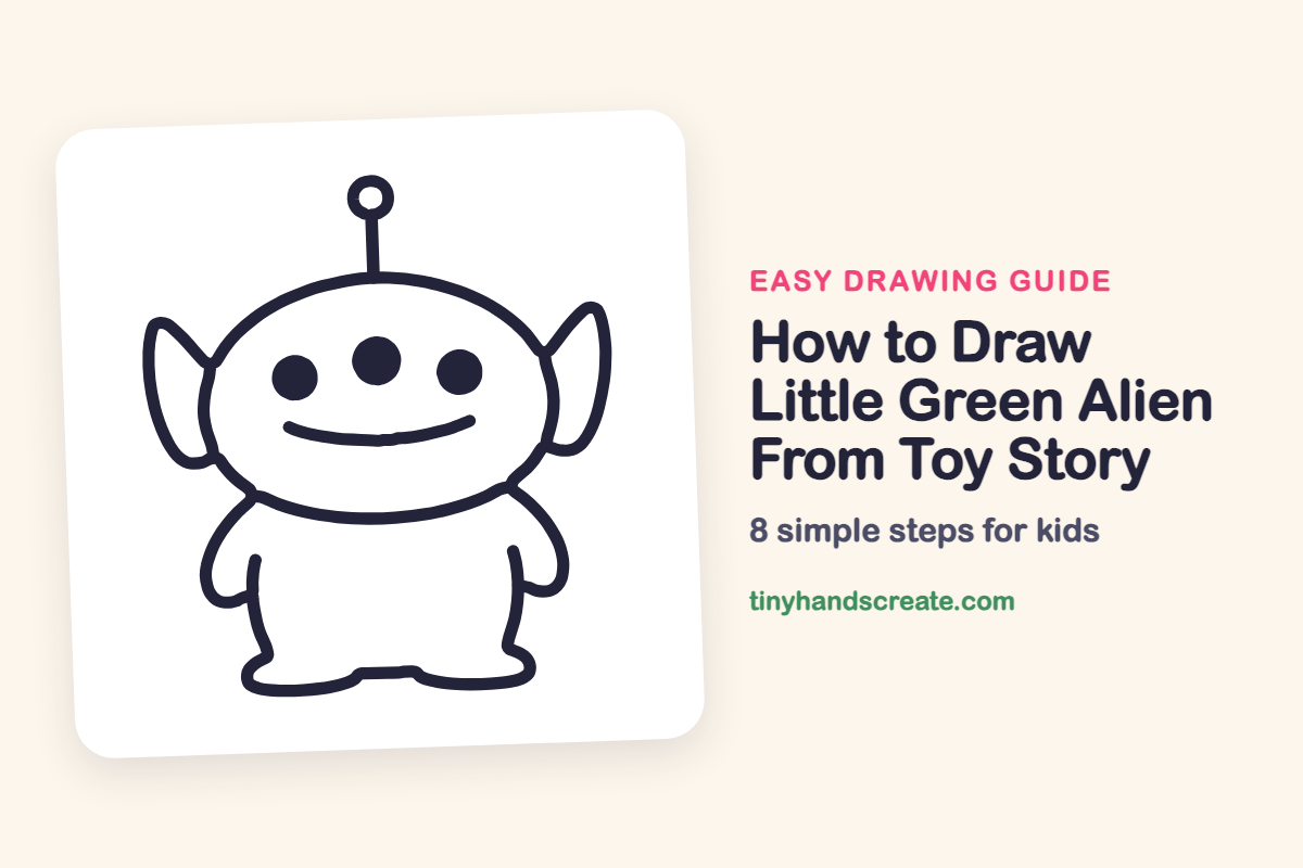 How to Draw Little Green Alien From Toy Story: easy drawing guide for kids