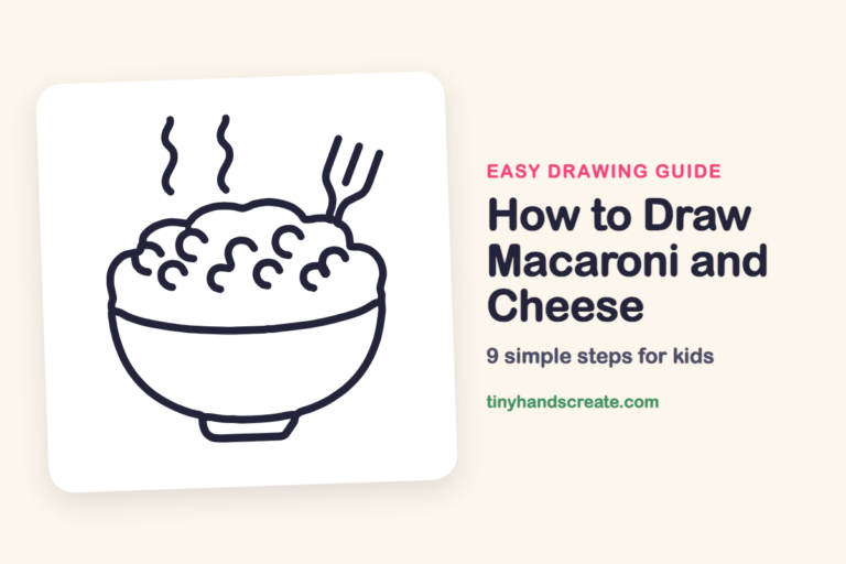 How to Draw Macaroni and Cheese: easy drawing guide for kids