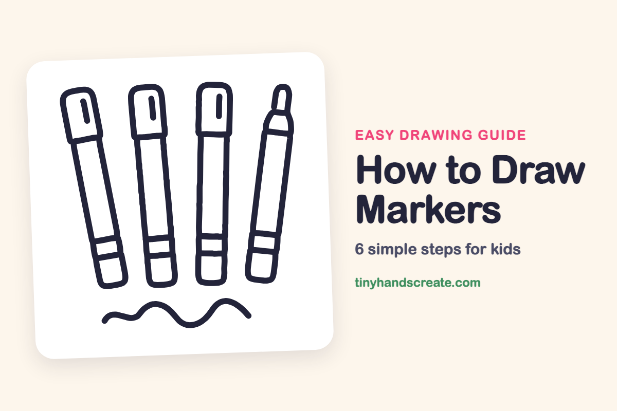 How to Draw Markers: easy drawing guide for kids