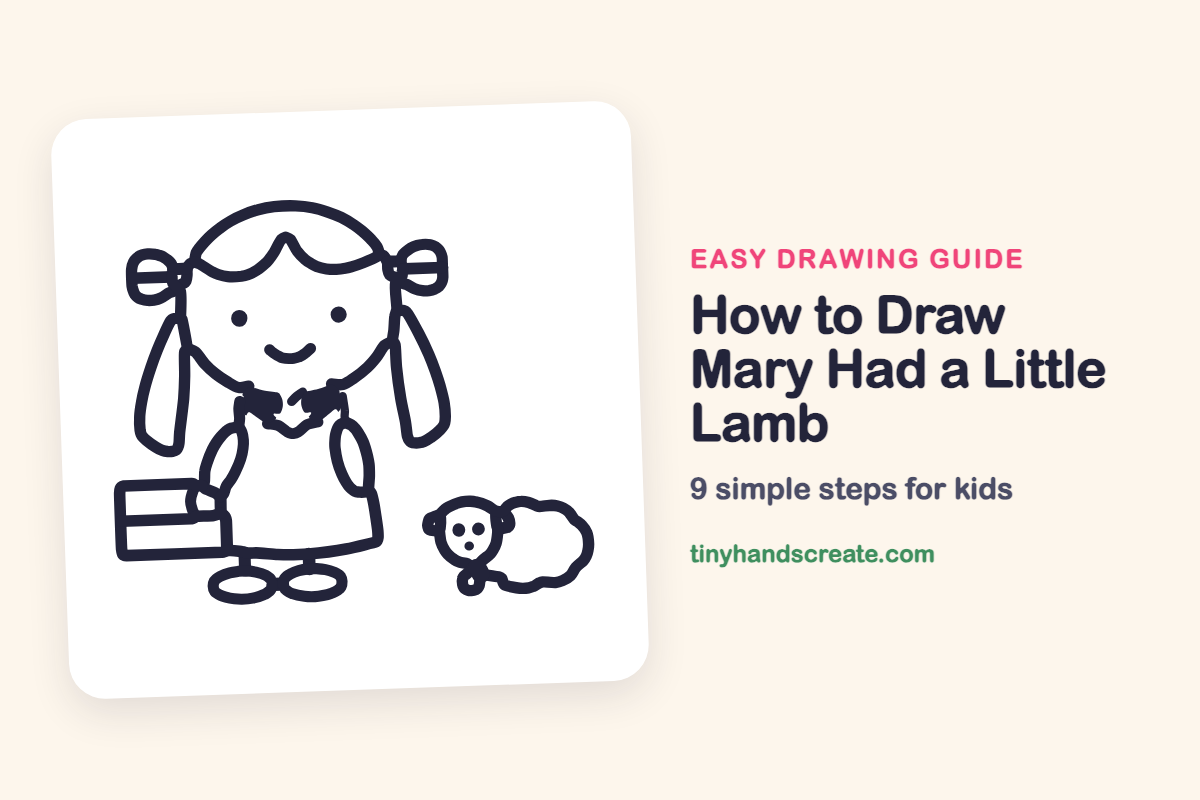 How to Draw Mary Had a Little Lamb: easy drawing guide for kids