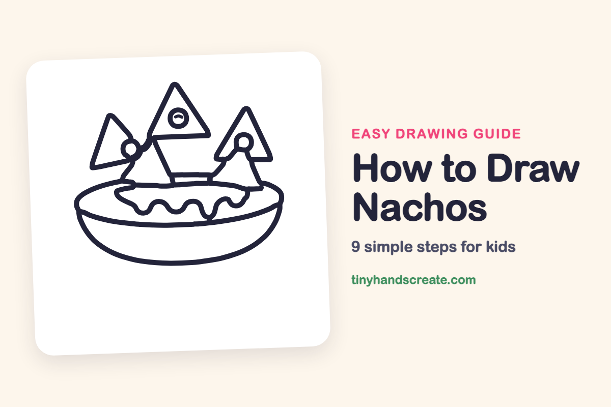How to Draw Nachos: easy drawing guide for kids