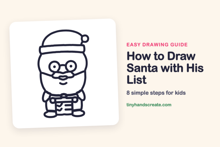 How to Draw Santa with His List: easy drawing guide for kids