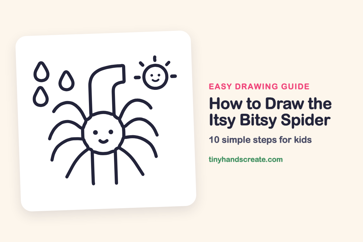 How to Draw the Itsy Bitsy Spider: easy drawing guide for kids