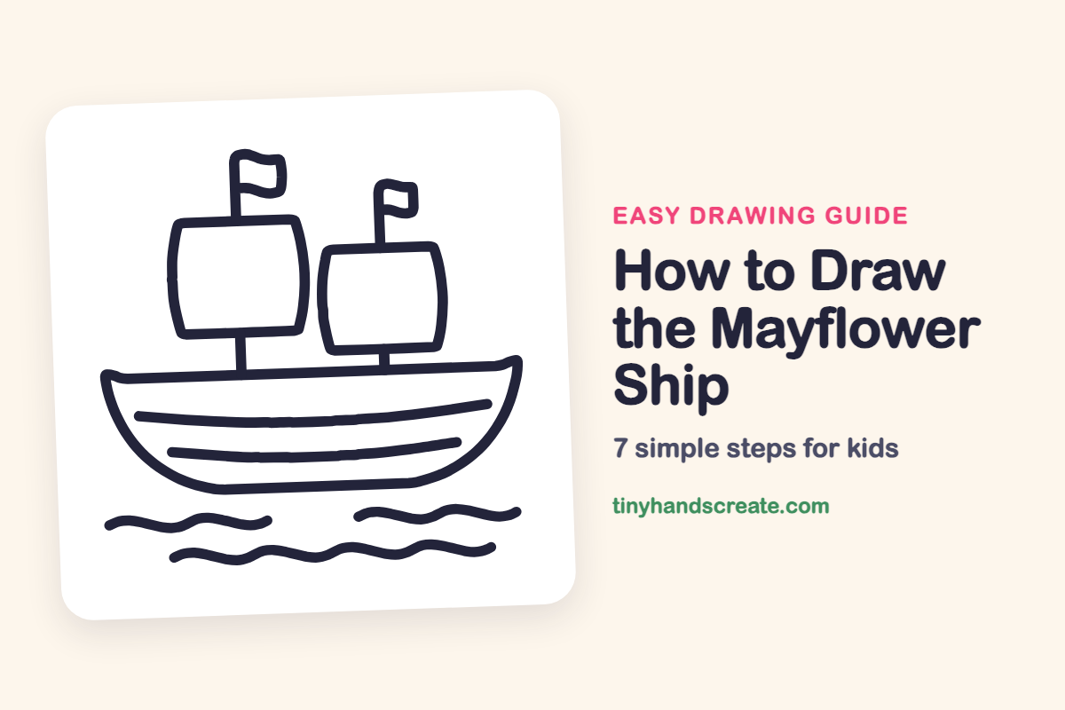 How to Draw the Mayflower Ship: easy drawing guide for kids
