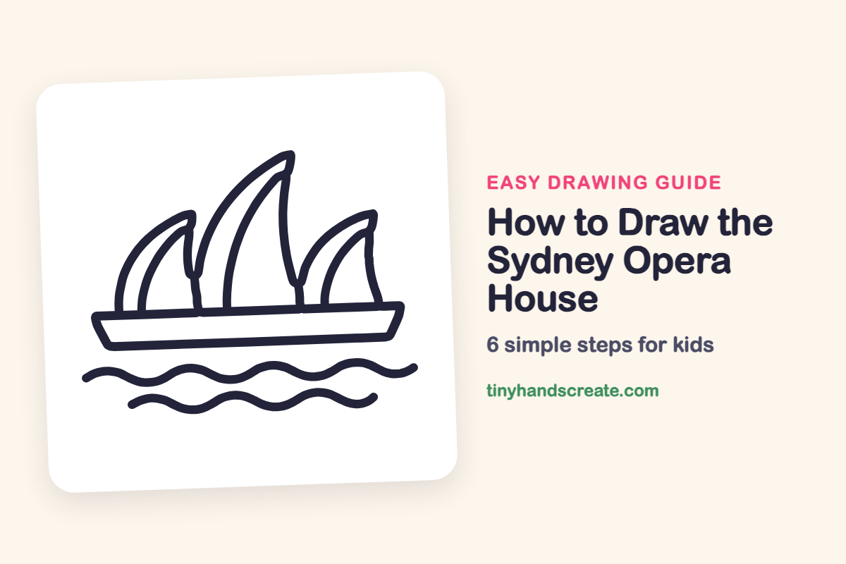 How to Draw the Sydney Opera House: easy drawing guide for kids