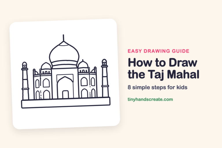 How to Draw the Taj Mahal: easy drawing guide for kids