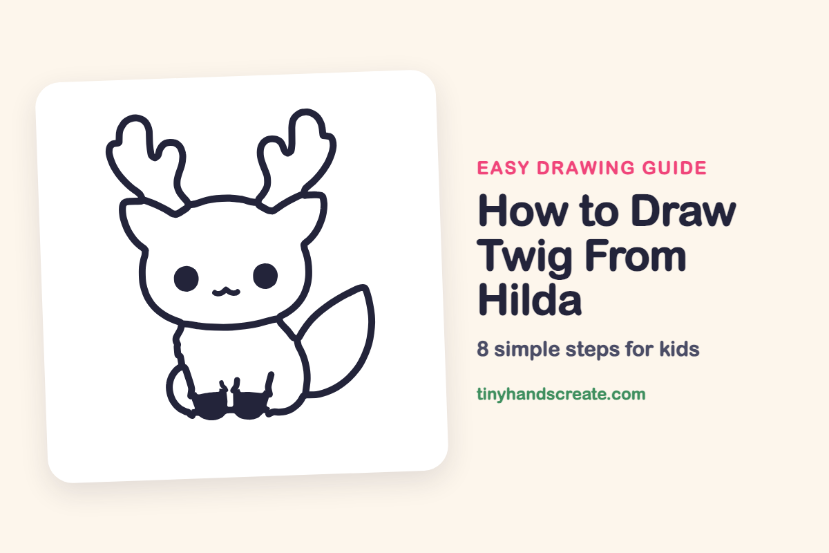 How to Draw Twig From Hilda: easy drawing guide for kids